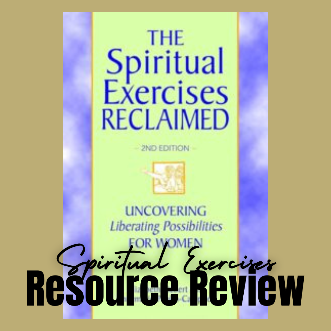 Resource Review – The Spiritual Exercises Reclaimed, 2nd Ed.