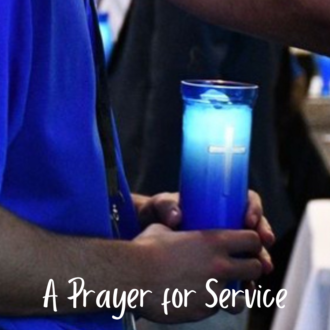 Through Prayer – A Prayer for Service